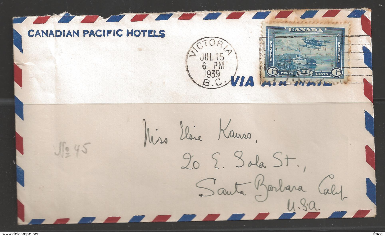 1939 6 Cent Air Mail Victoria BC (Jul 15) To Santa Barbara California - Brieven En Documenten