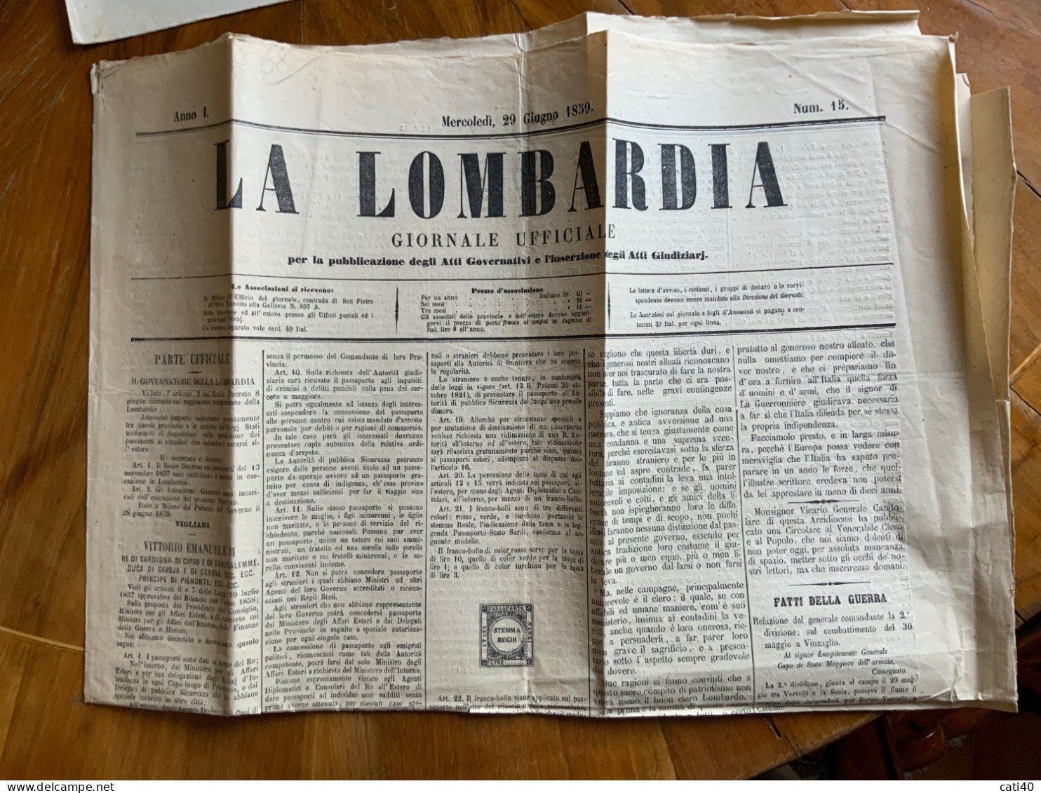 ANNESSIONE DELLA LOMBARDIA - DECRETO SUI PASSAPORTI E  MARCA DA BOLLO..-  LA LOMBARDIA Del 29/6/1859 - STEMMA SABAUDO... - Historische Dokumente