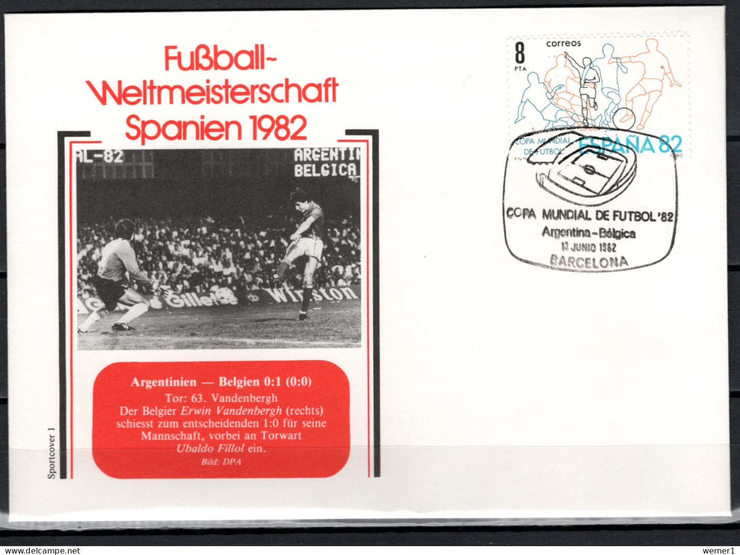 Spain 1982 Football Soccer World Cup Commemorative Cover Match Argentina - Belgium 0:1 - 1982 – Spain