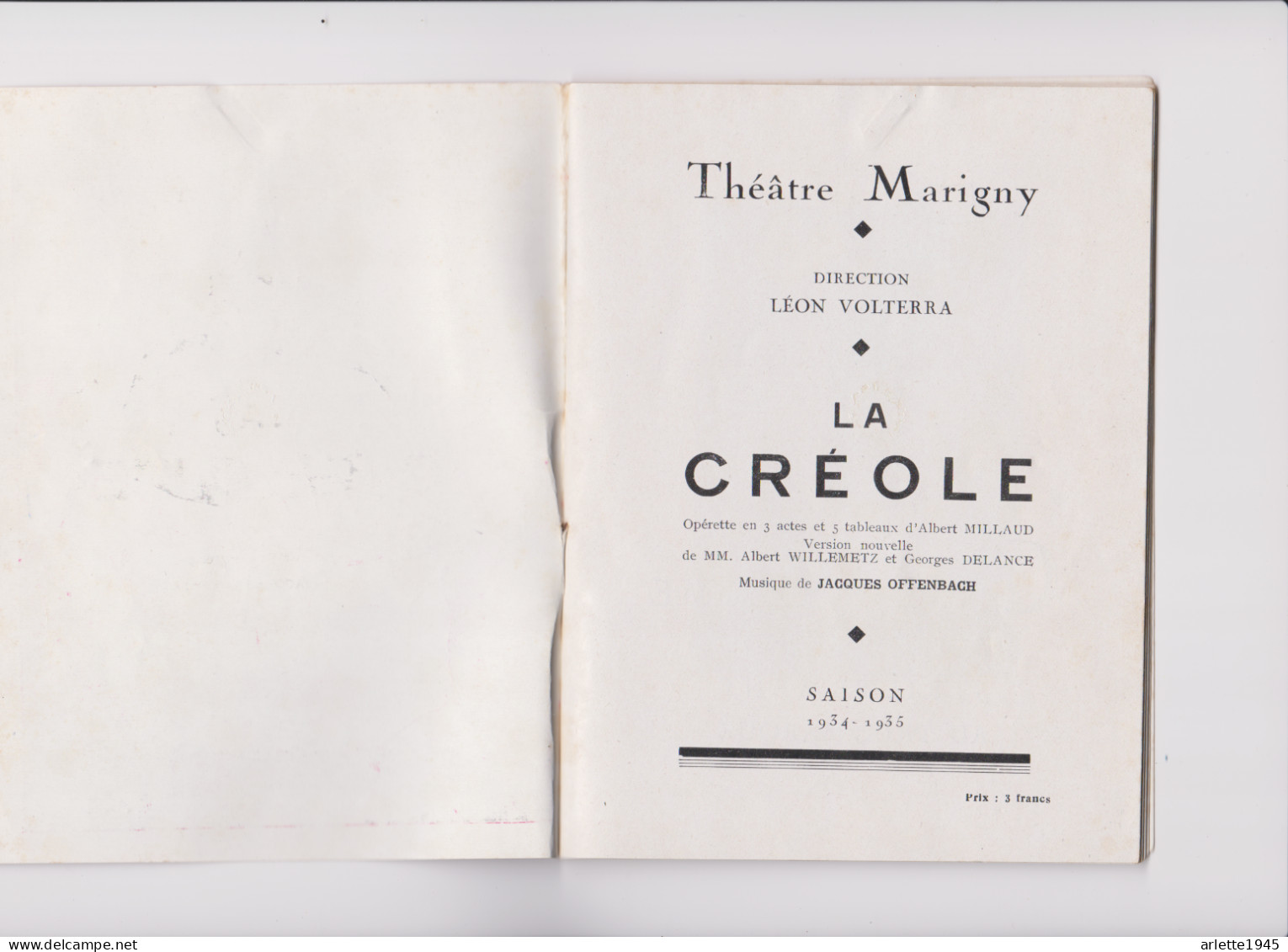 THEATRE MARIGNY LA CREOLE SAISON 1934 1935 NOMBREUX (SES ) ARTISTES 40 PAGES - Programs