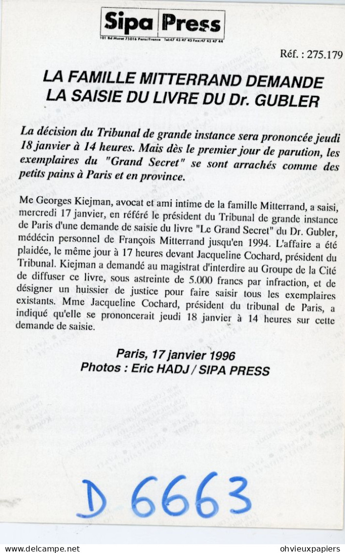 GEORGES KIEJMAN  Avocat Et Ami Intime De La Famille  MITTERRAND " Saisie Du Livre Du Docteur GUBLER  SIPA PRESS 1996 - Identified Persons