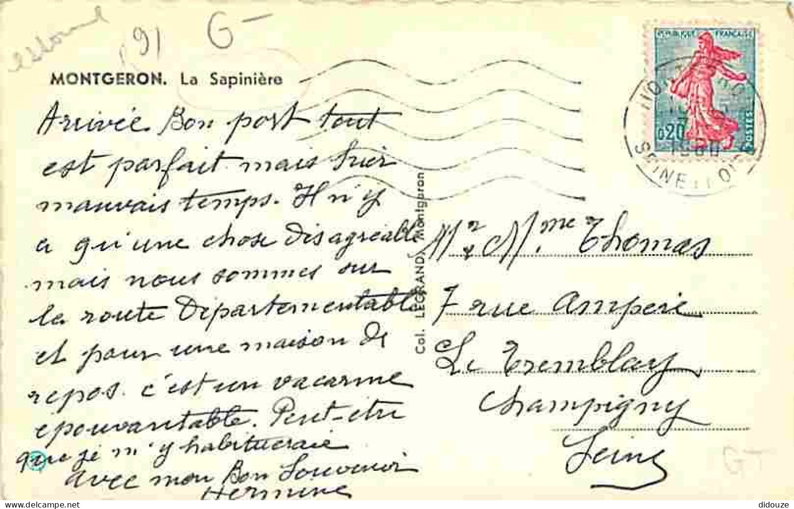 91 - Montgeron - La Sapinière - Animé - Coin Supérieur Gauche Abimé - CPA - Voir Scans Recto-Verso - Montgeron