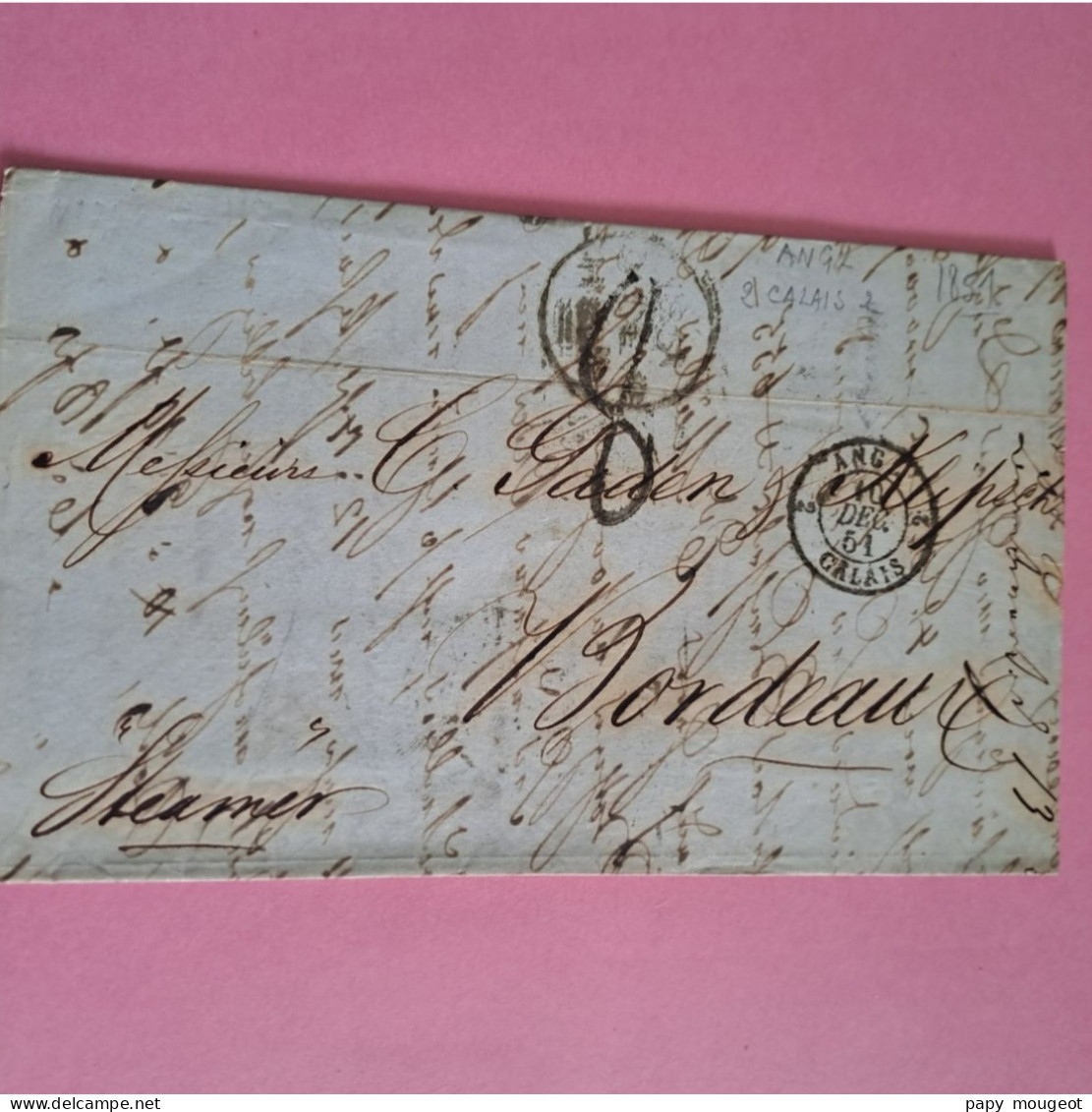 Lettre De Londres Du 09-12-1851 Pour Bordeaux Avec Cachet D'entrée De Calais - 10-12-1851 & Taxe 8 - Altri & Non Classificati