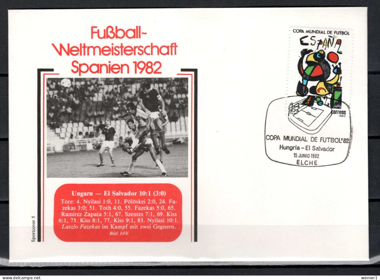 Spain 1982 Football Soccer World Cup Commemorative Cover Match Hungary - El Salvador 10:1 - 1982 – Spain
