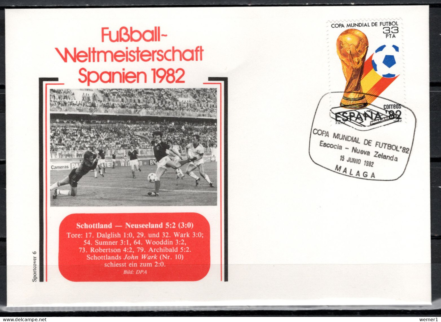 Spain 1982 Football Soccer World Cup Commemorative Cover Match Scotland - New Zealand 5:2 - 1982 – Spain