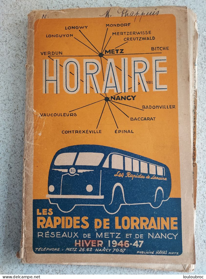 LES RAPIDES DE LORRAINE HIVER 1946-47  HORAIRES DES AUTOBUS LIVRET AVEC LES FEUILLES DACTILOGRAPHIEES RESEAUX METZ-NANCY - Europe