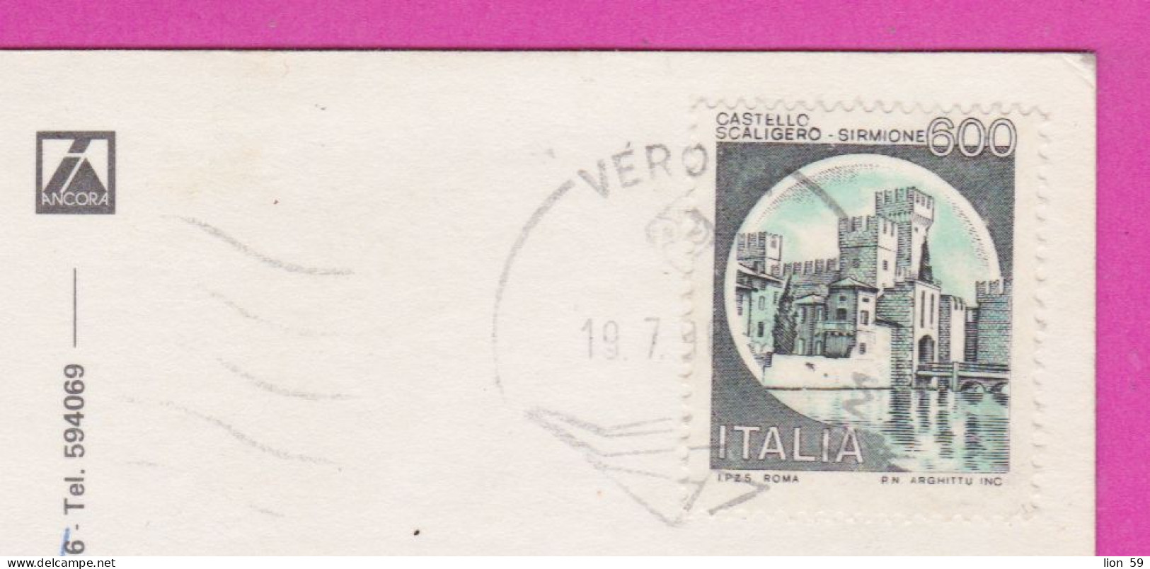293888 / Italy - VERONA - Juliet's House Casa Di Giulietta PC 1990 USED 600 L Castello Scaligero Di Sirmione , Castle - 1981-90: Marcofilia