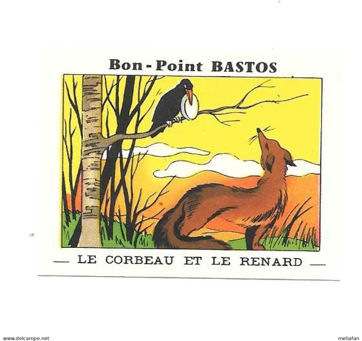 EC97 - BON-POINT CIGARETTES BASTOS - FABLES DE LA FONTAINE - LE CORBEAU ET LE RENARD - Other Brands