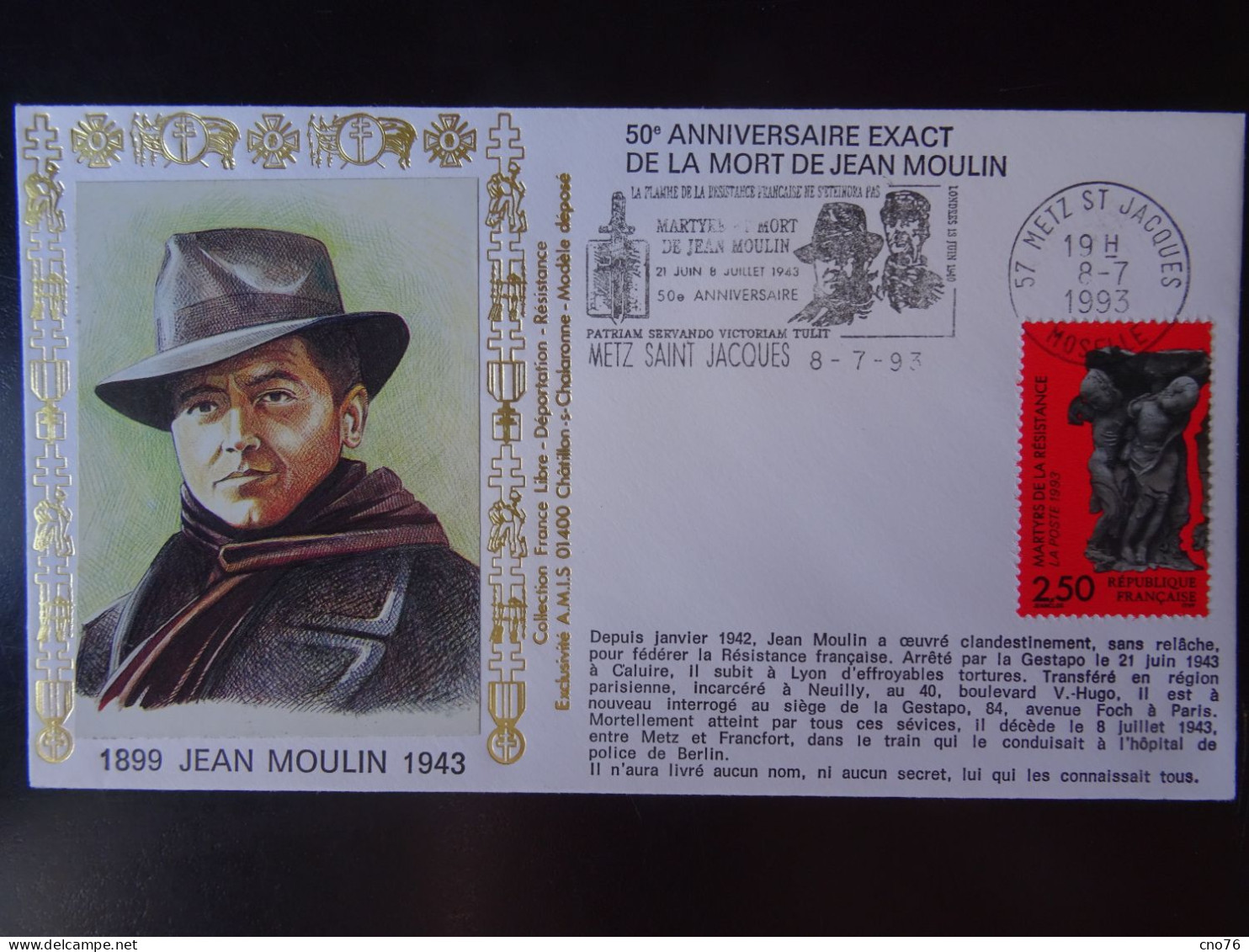 Jean MOULIN 1899 - 1943 50ème Anniversaire Exact De La Mort De Jean MOULIN, Oblitération Du 08/07/1993 - 1990-1999