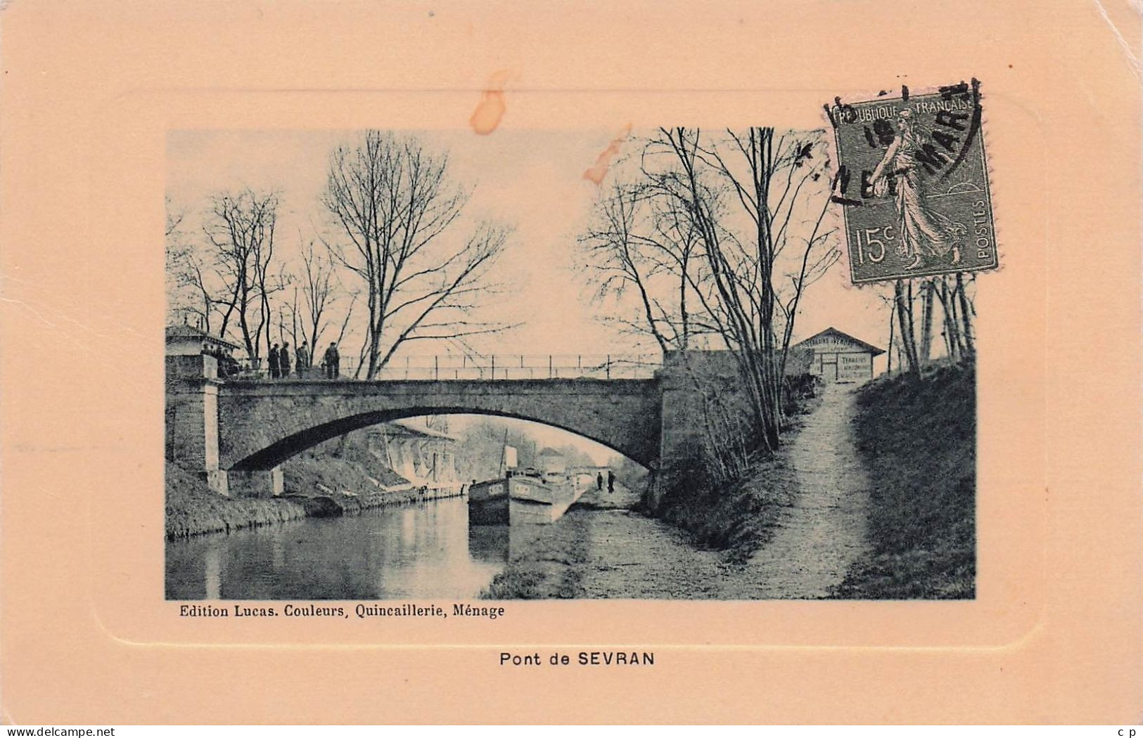 Sevran  -  Peniche - Pont De Sevran -  CPA °J - Sevran