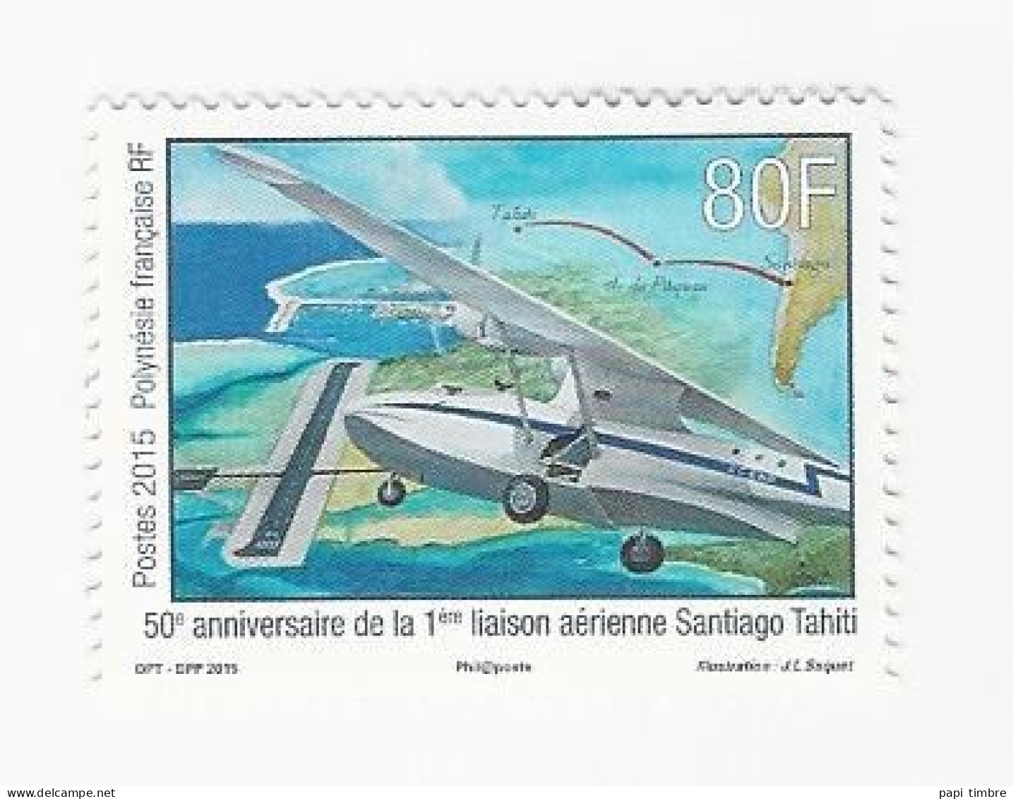 Polynésie-2015-Cinquantenaire De La 1ere Liaison Aérienne Santiago-Tahiti - N° 1092 ** - Ongebruikt