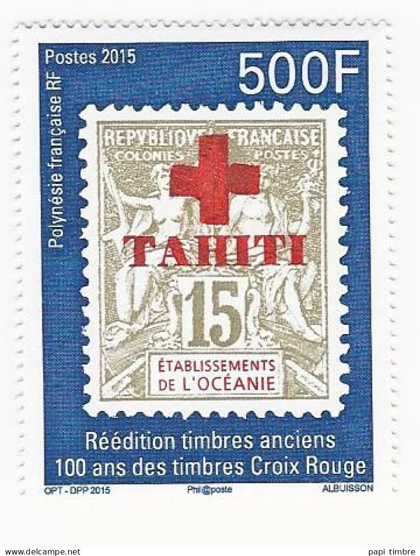 Polynésie-2015-Centenaire Des Timbres Croix-Rouge - N° 1094 ** - Ungebraucht