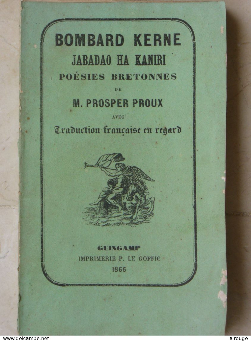 Bombard Kerne, Jabadao Ha Kaniri, Poésies Bretonnes De Prosper Proux, 1866 - Bretagne