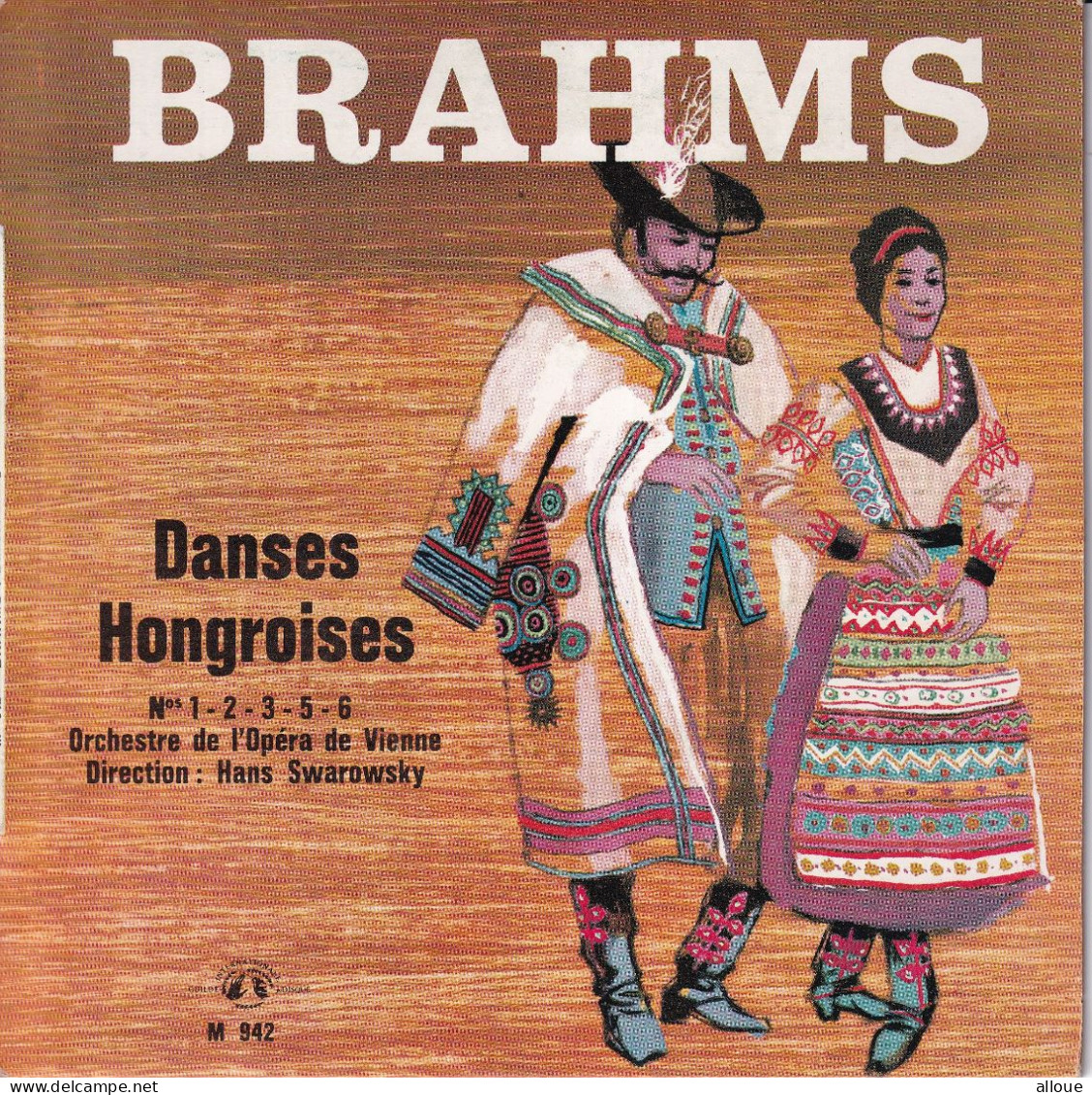 ORCHESTRE DE L'OPERA DE VIENNE - DIRECTION HANS SWAROWSKY - FR EP - BRAHMS - DANCES HONGROISES - Klassik