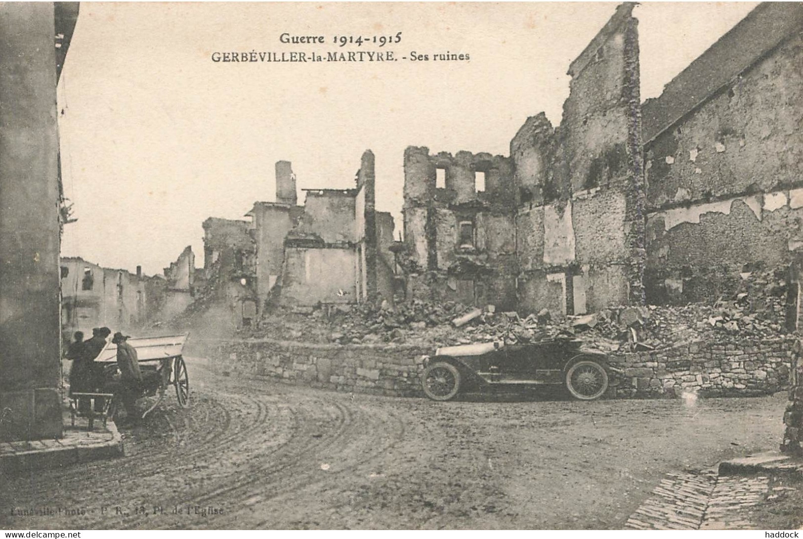 GERBEVILLER LA MARTYRE : SES RUINES - Gerbeviller