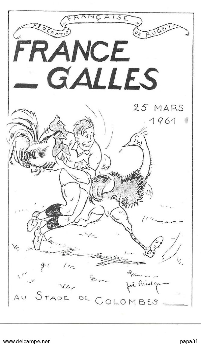 RUGBY - FRANC - GALLES  Le 25 MARS 1961 Au Stade De Colombes   Illustration Joë Bridge - Rugby