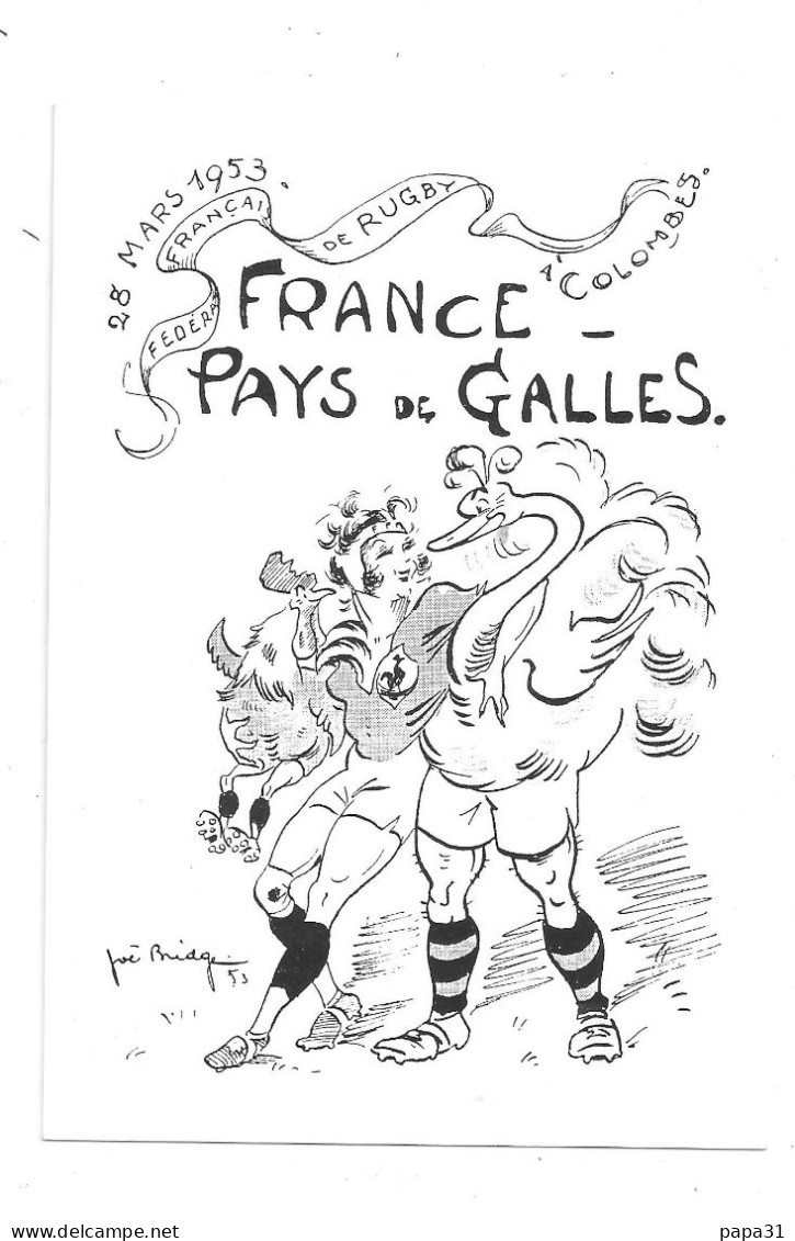 RUGBY - FRANC - GALLES  Le 25 MARS 1953  à  Colombes   Illustration Joë Bridge - Rugby