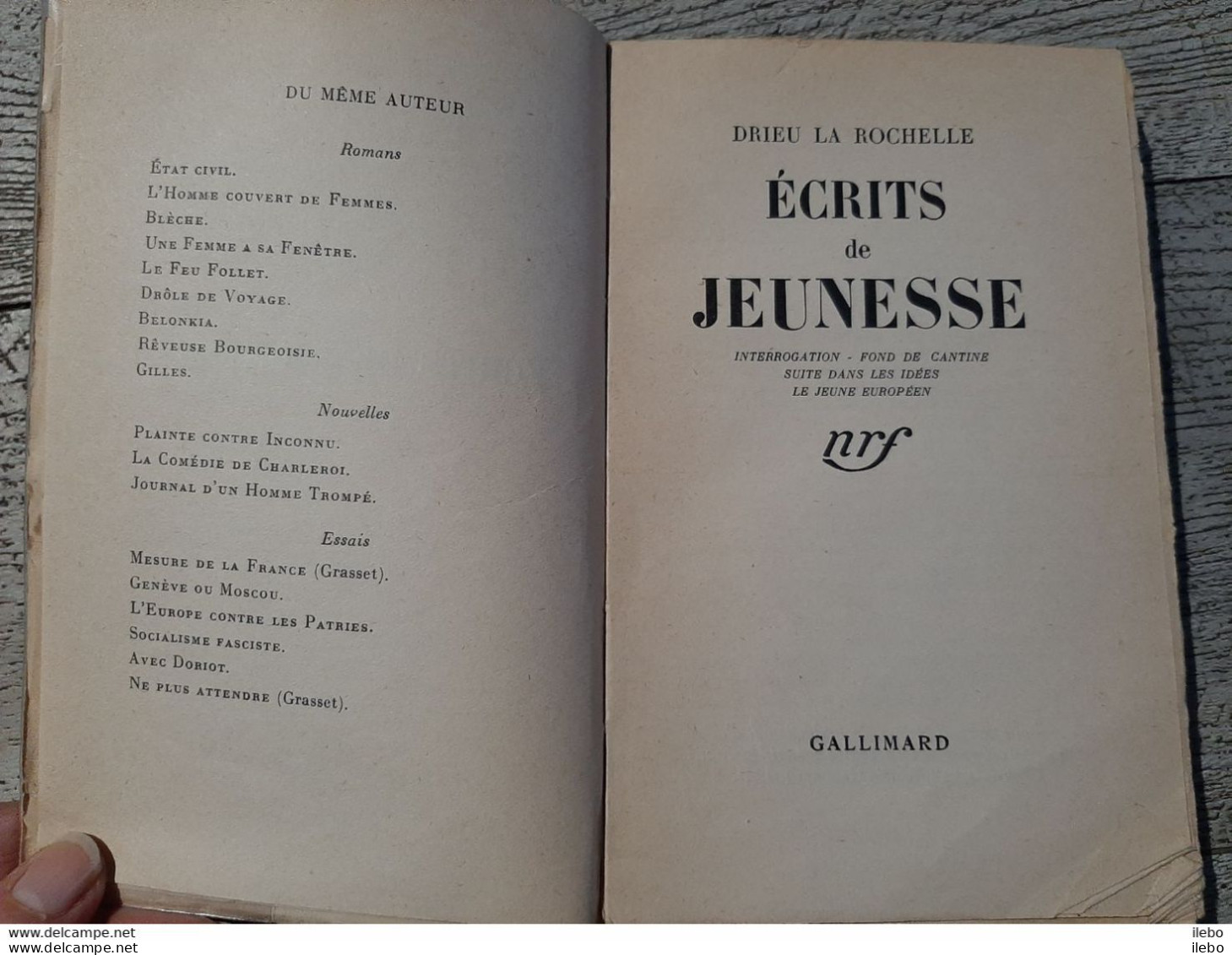 Drieu La Rochelle écrits De Jeunesse 1917-1927 Gallimard 1941 - Andere & Zonder Classificatie