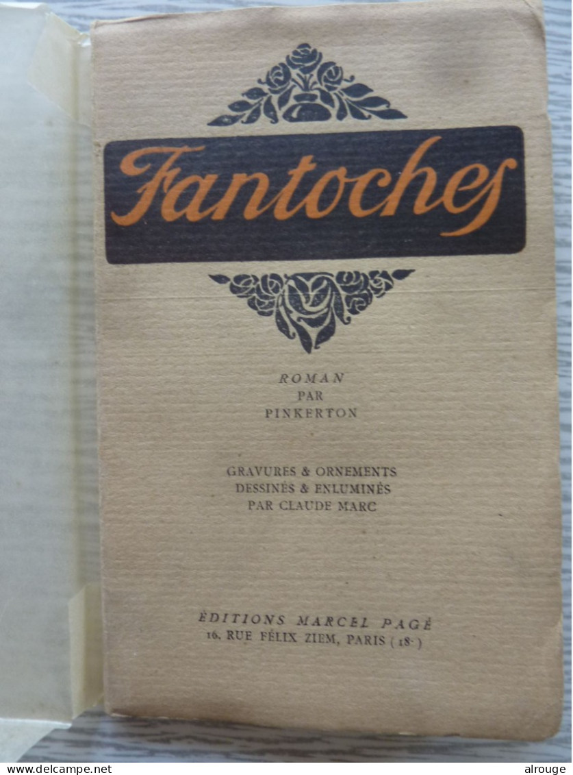 Fantoches, Roman Par Pinkerton, 1921, Gravures Et Ornements Dessinés Et Enluminés Par Claude Marc - 1901-1940