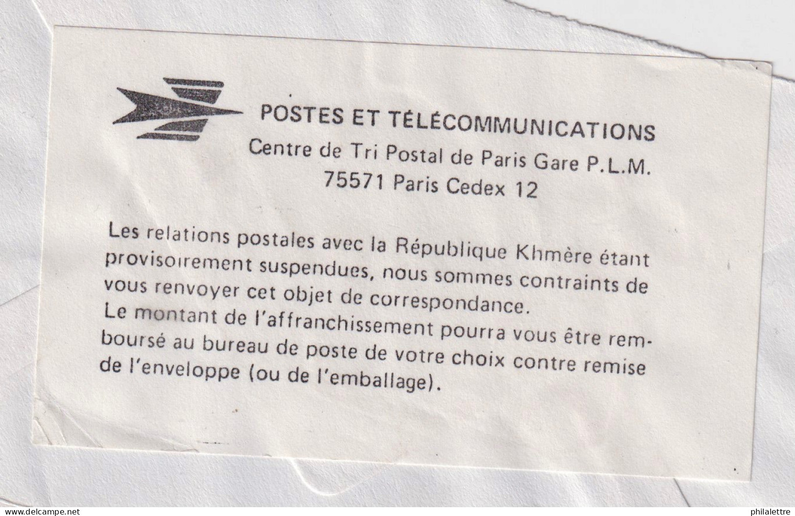 FRANCE / CAMBODGE (Rép. KHMÈRE) - 1975 - étiquette Des PTT De Retour Par Suite De L'interruption Des Relations Postales - Cambodge
