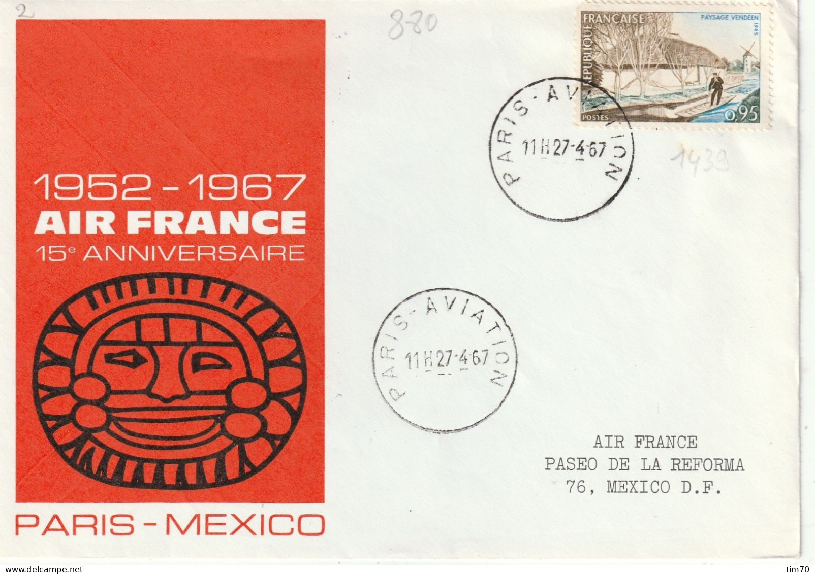 AIR  FRANCE    15 ° ANNIVERSAIRE   PARIS - MEXICO - Matasellos Manuales