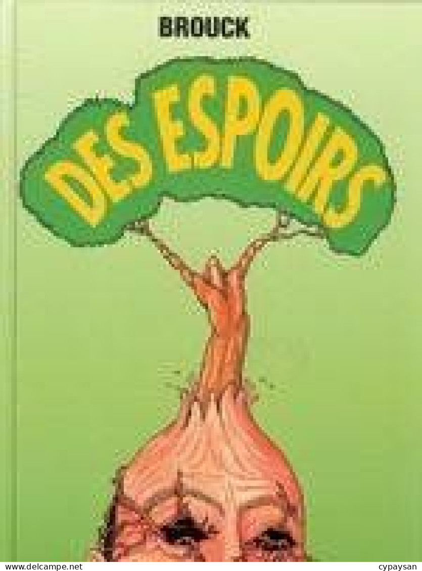 Des Espoirs EO DEDICACE BE Brouck 05/1998 (BI2) - Dédicaces