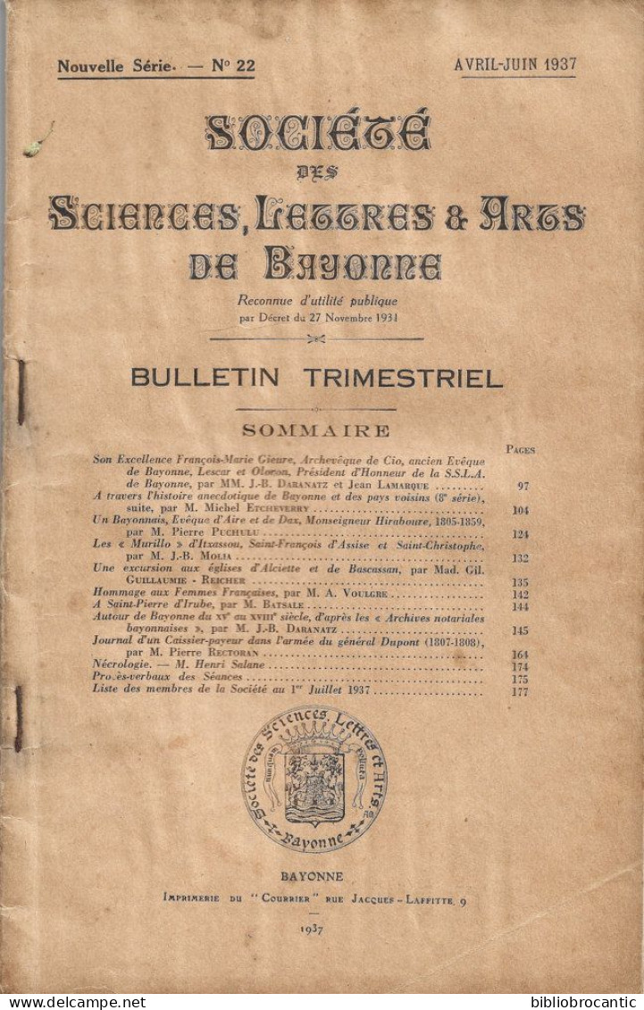 "SOCIETE SCIENCES, LETTRES & ARTS DE BAYONNE" N°22 / 2ème Trimestre 1937(Sommaire Scanné) < Son Excellence François-M - Pays Basque