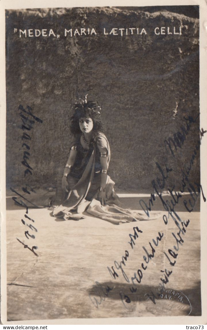 MARIA LAETITIA CELLI  In  "MEDEA"  /  Teatro Greco Di Siracusa 1927  _ Cartolina Autografata - Theatre