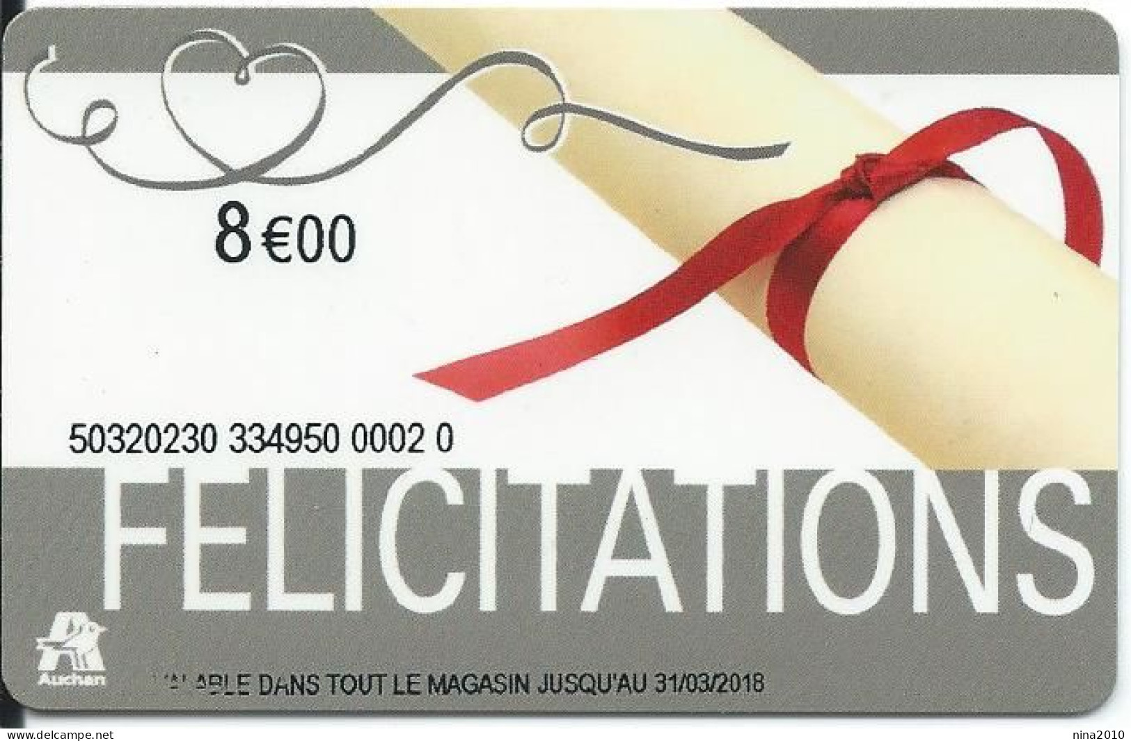 Carte Cadeau - Auchan Félicitations 8 €   - VOIR DESCRIPTION Avant Enchères -  GIFT CARD /GESCHENKKARTE - Cartes Cadeaux