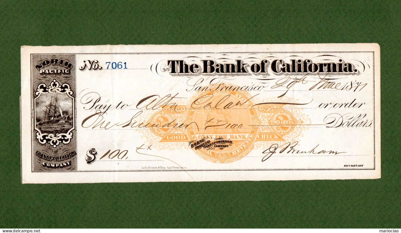 USA Check The Bank Of California San Francisco 1871 SIGNED Charles James Brenham - Other & Unclassified