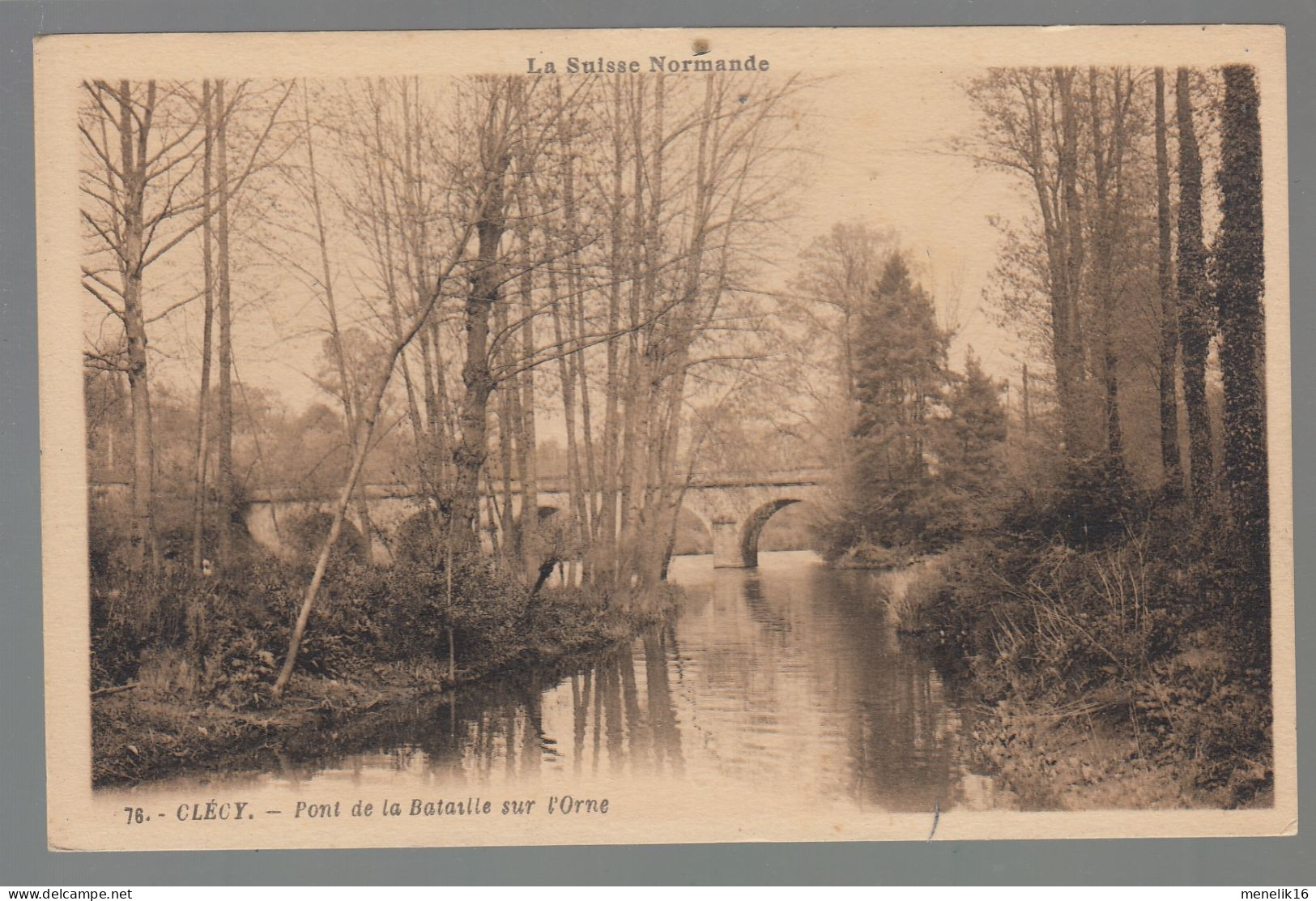 CP - 14 - Clécy - Pont De La Bataille Sur L'Orne - Clécy