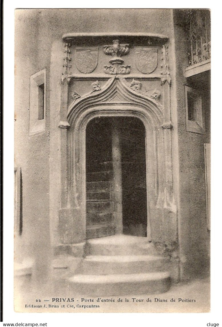 07 - PRIVAS - Porte D' Entrée De La Tour De Diane De Poitiers - Privas