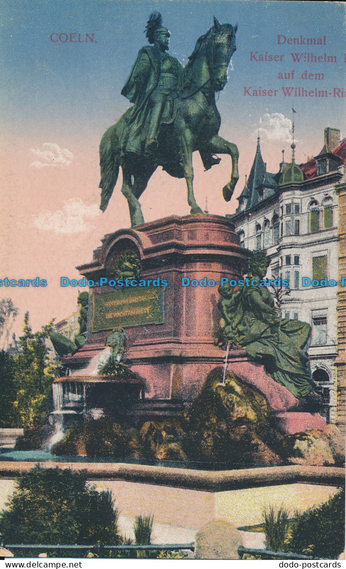 R017721 Coeln. Denkmal Kaiser Wilhelm - Monde