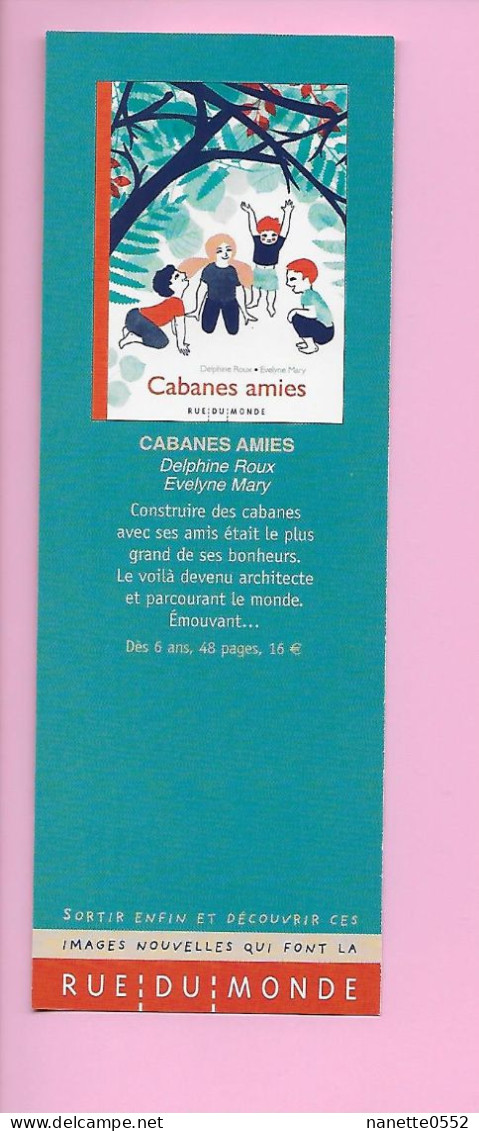 MP - Rue Du Monde - Cabanes Amies - Marque-Pages