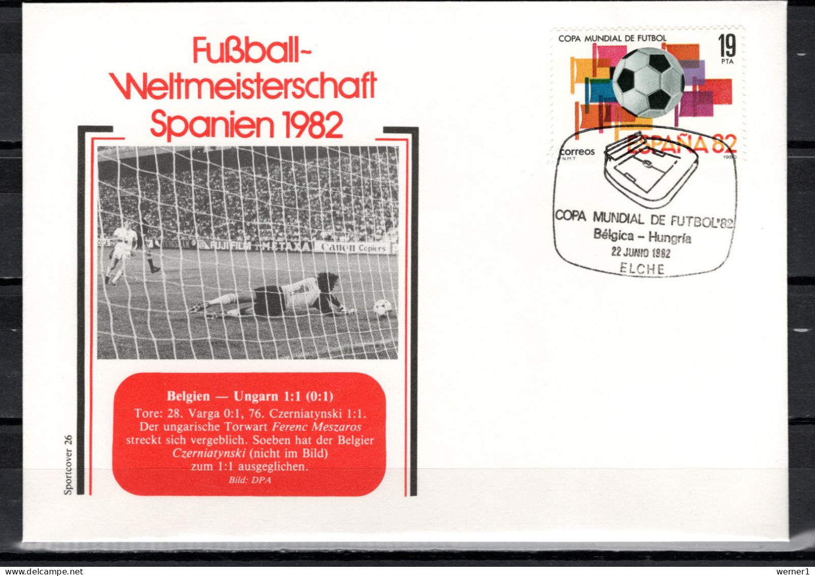 Spain 1982 Football Soccer World Cup Commemorative Cover Match Belgium - Hungary 1:1 - 1982 – Spain