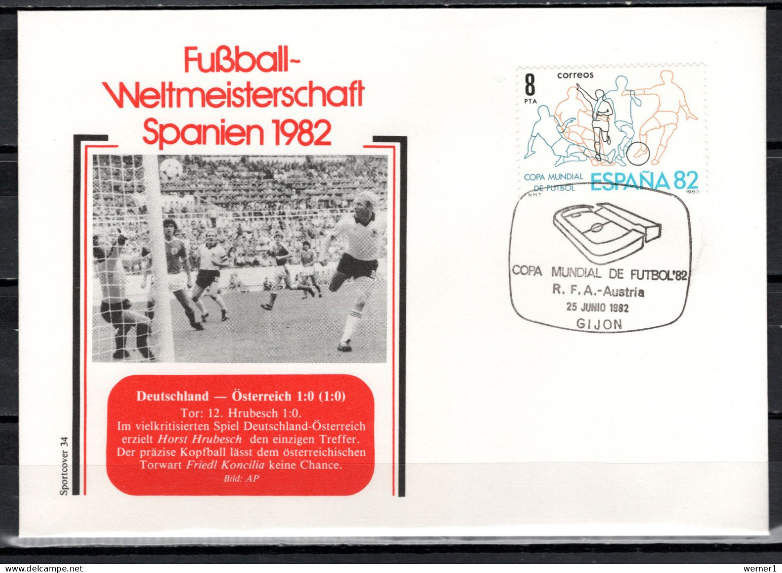 Spain 1982 Football Soccer World Cup Commemorative Cover Match Germany - Austria 1:0 - 1982 – Spain