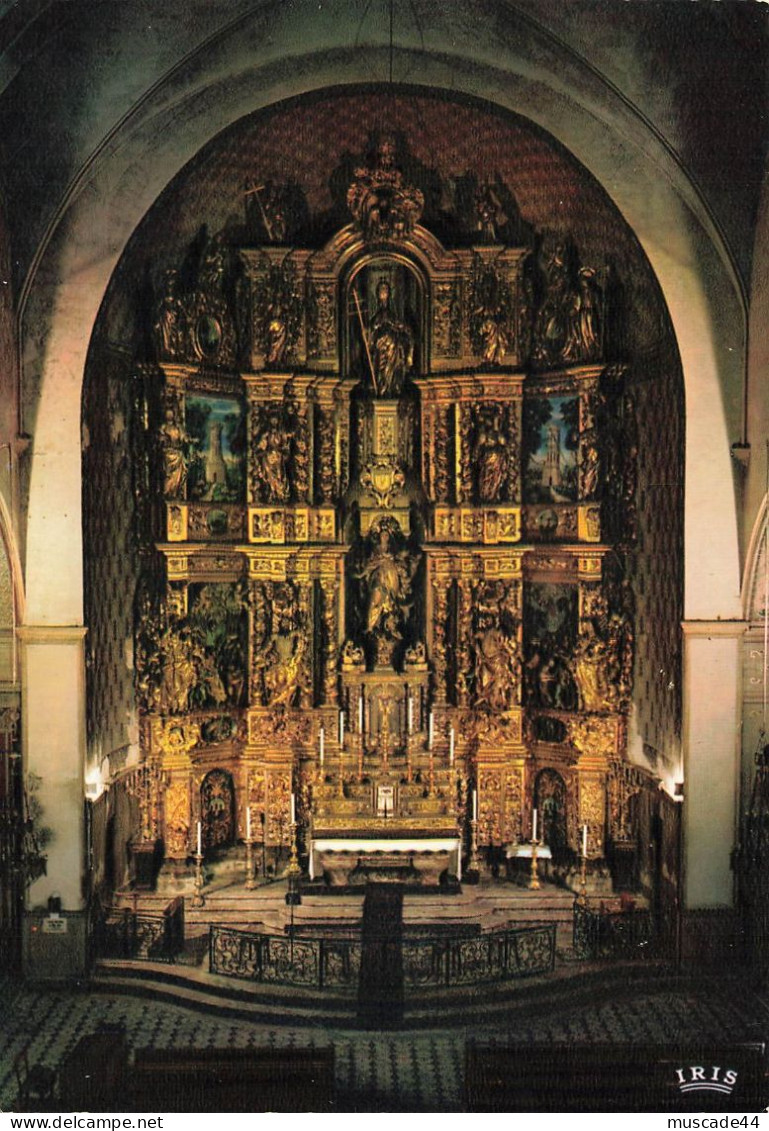 COLLIOURE - INTERIEUR DE L EGLISE LE MAITRE AUTEL LE RETABLE EN BOIS DORE - Collioure