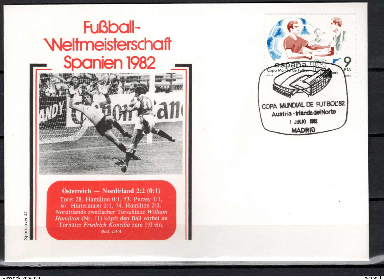 Spain 1982 Football Soccer World Cup Commemorative Cover Match Austria - Northern Ireland 2:2 - 1982 – Espagne