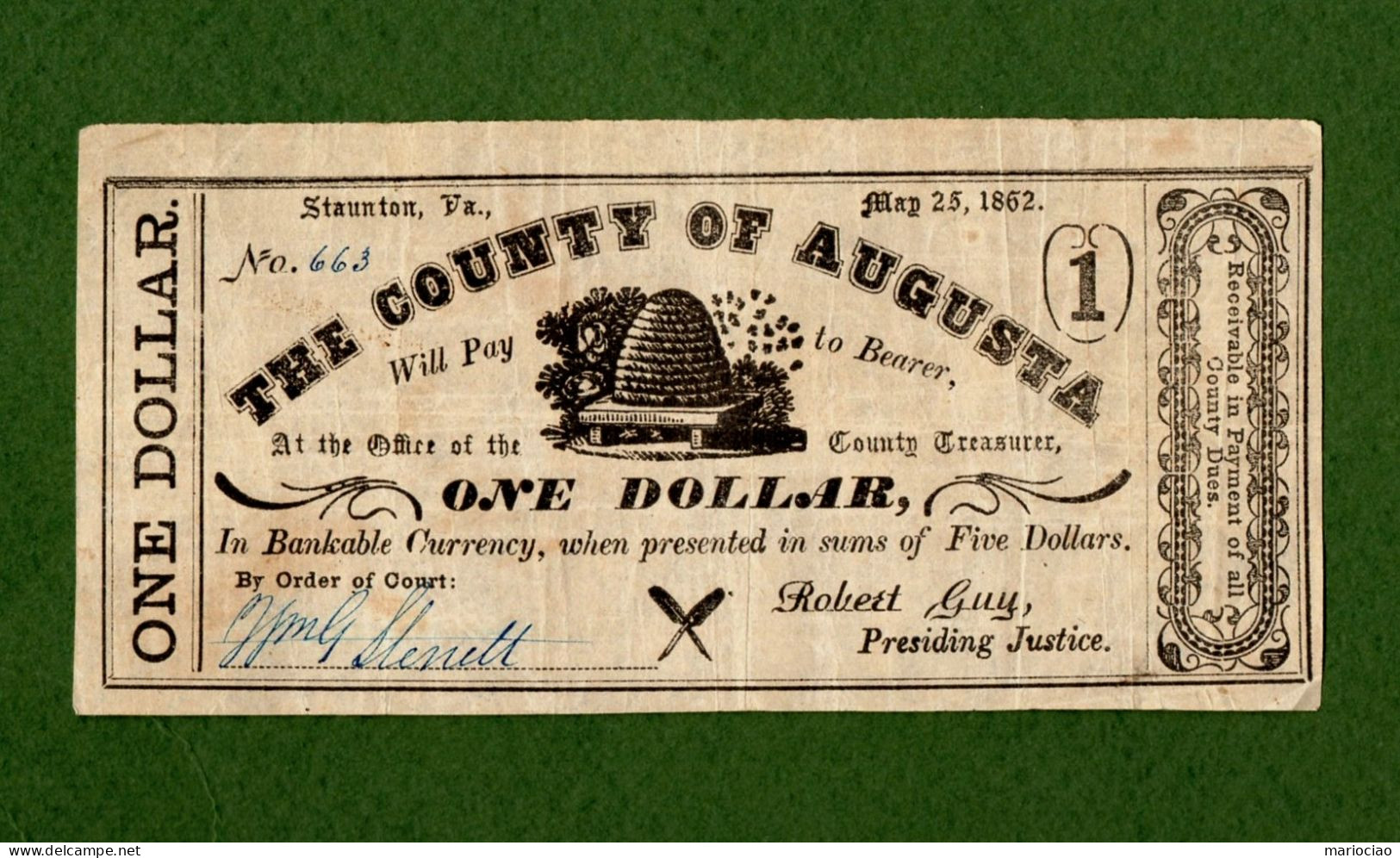 USA Note CIVIL WAR ERA THE COUNTY OF AUGUSTA $1 Staunton, Virginia 1862 N. 663 - Devise De La Confédération (1861-1864)