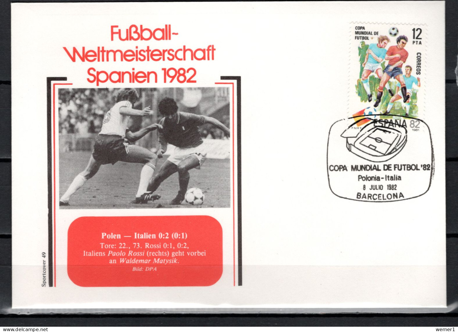 Spain 1982 Football Soccer World Cup Commemorative Cover Match Poland - Italy 0:2 - 1982 – Espagne