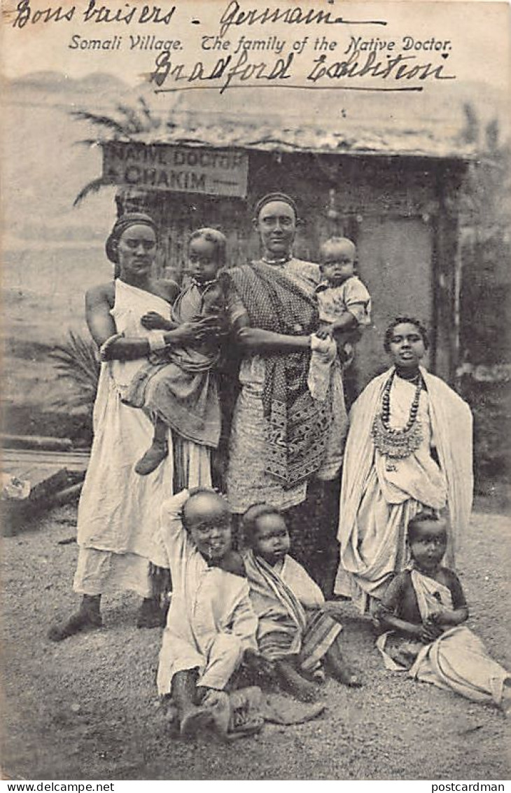 Somalia - Somali Village - Ethnographic Exhibition In Great Britain - The Family Of Chakim, The Native Doctor - Publ. Tr - Somalie