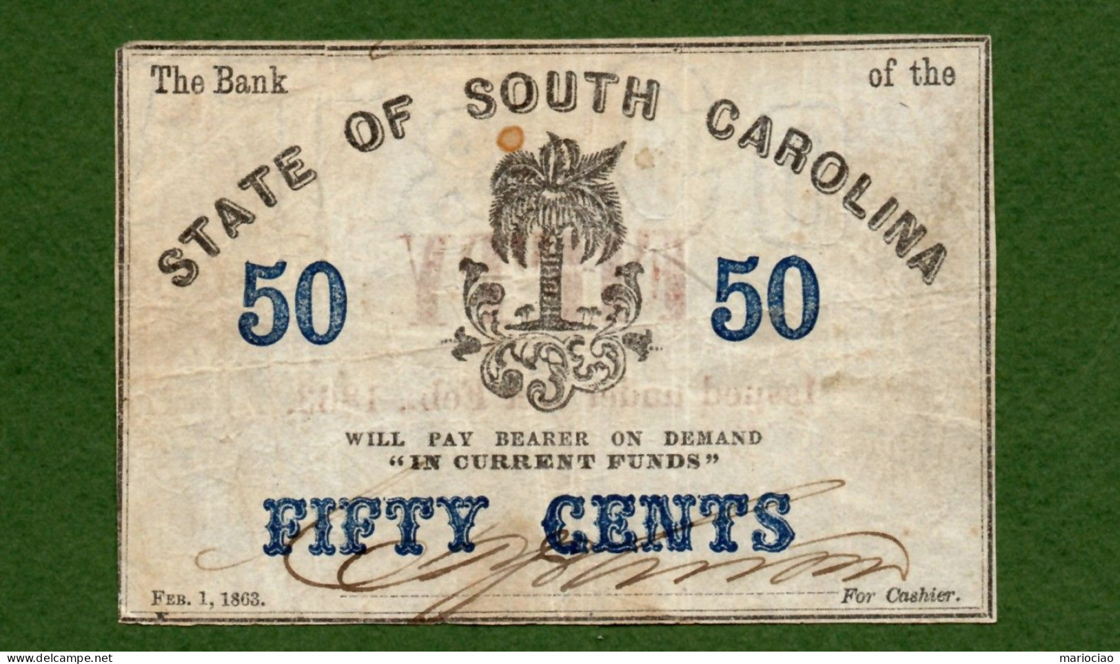 USA Note CIVIL WAR ERA The State Of South Carolina 50 Cents 1863 - Valuta Della Confederazione (1861-1864)