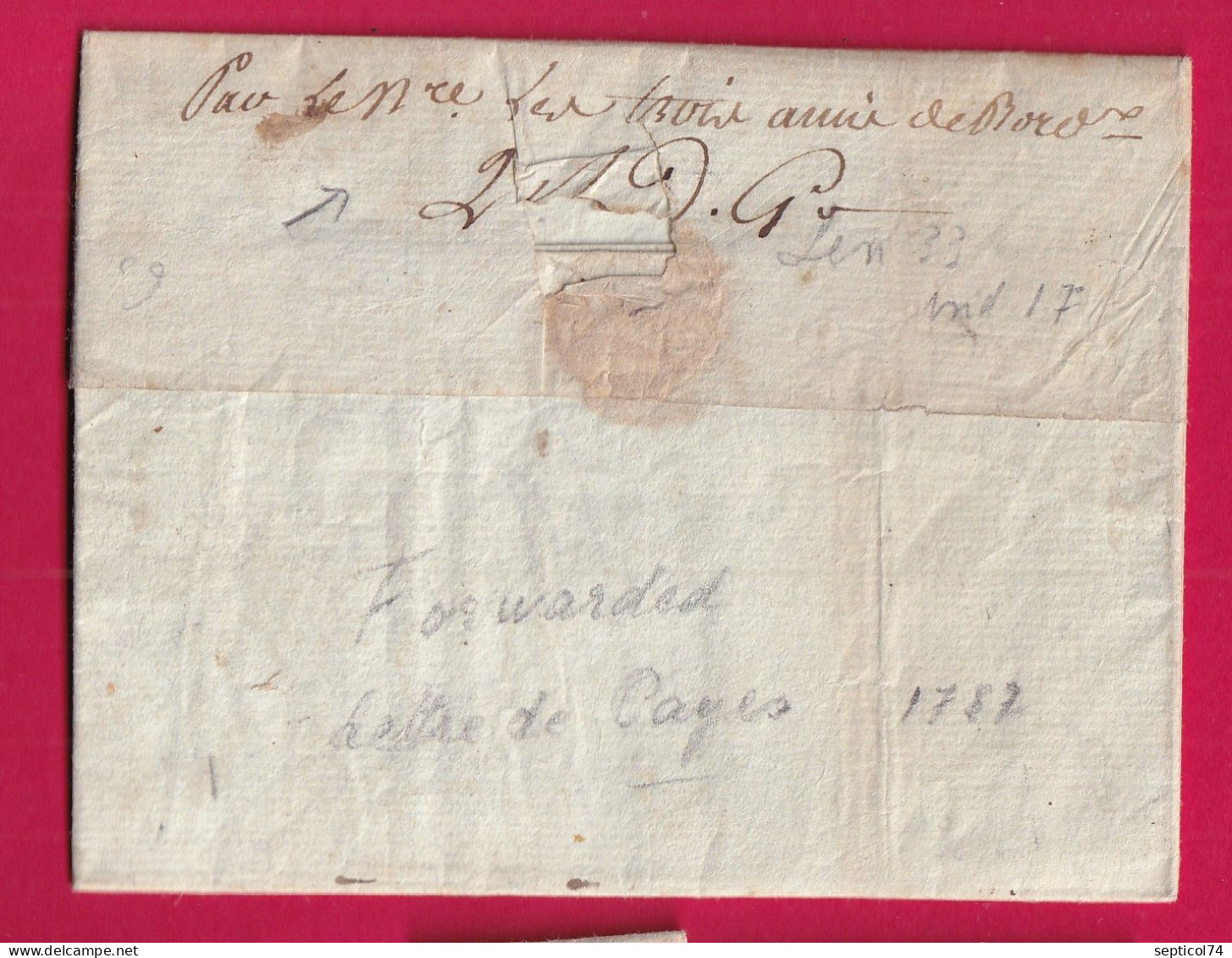 MARQUE BORDEAUX COLONIE RONDE LETTRE DE CAYES HAITI ST DOMINGUE 1777 SIGNATURE CAPITAINE BATEAUX AU DOS COGNAC LETTRE - 1701-1800: Précurseurs XVIII