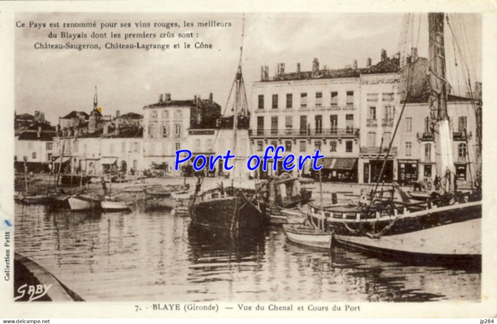 33 - Blaye - Vue Du Chenal Et Cours Du Port - Blaye