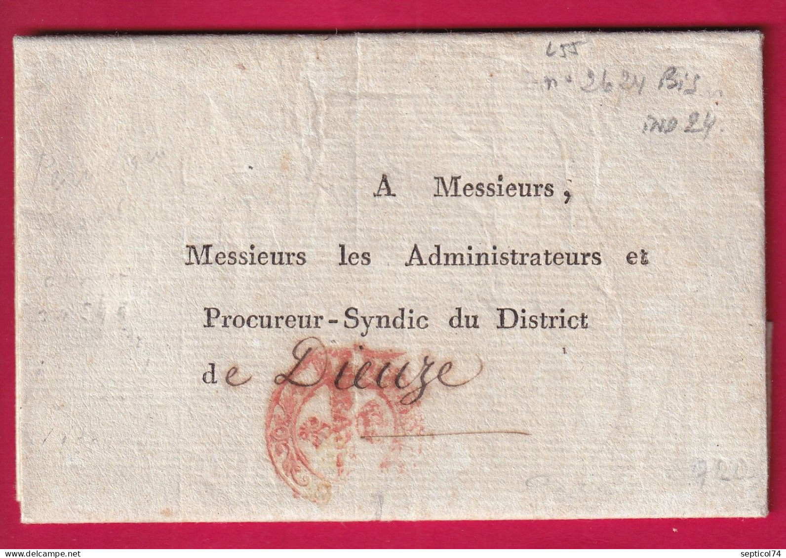 MARQUE PERIODIQUE FRANC EN ROUGE PARIS LENAIN N°55 INDICE 24 POUR DIEUZE MOSELLE LETTRE - 1701-1800: Precursores XVIII