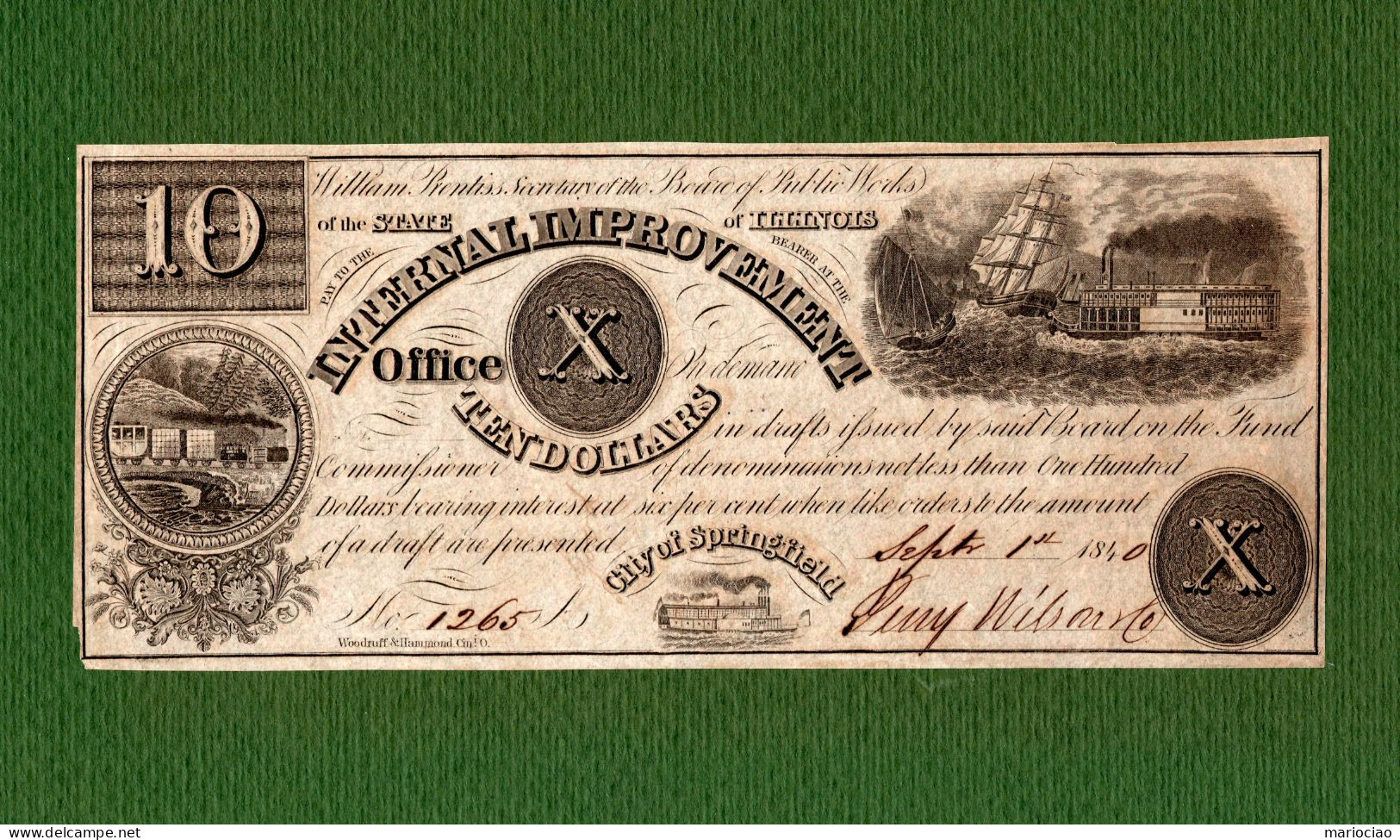 USA Note Internal Improvement Office $10 Springfield, ILLINOIS 1840 EXTREMELY RARE N.1265 - Sonstige & Ohne Zuordnung
