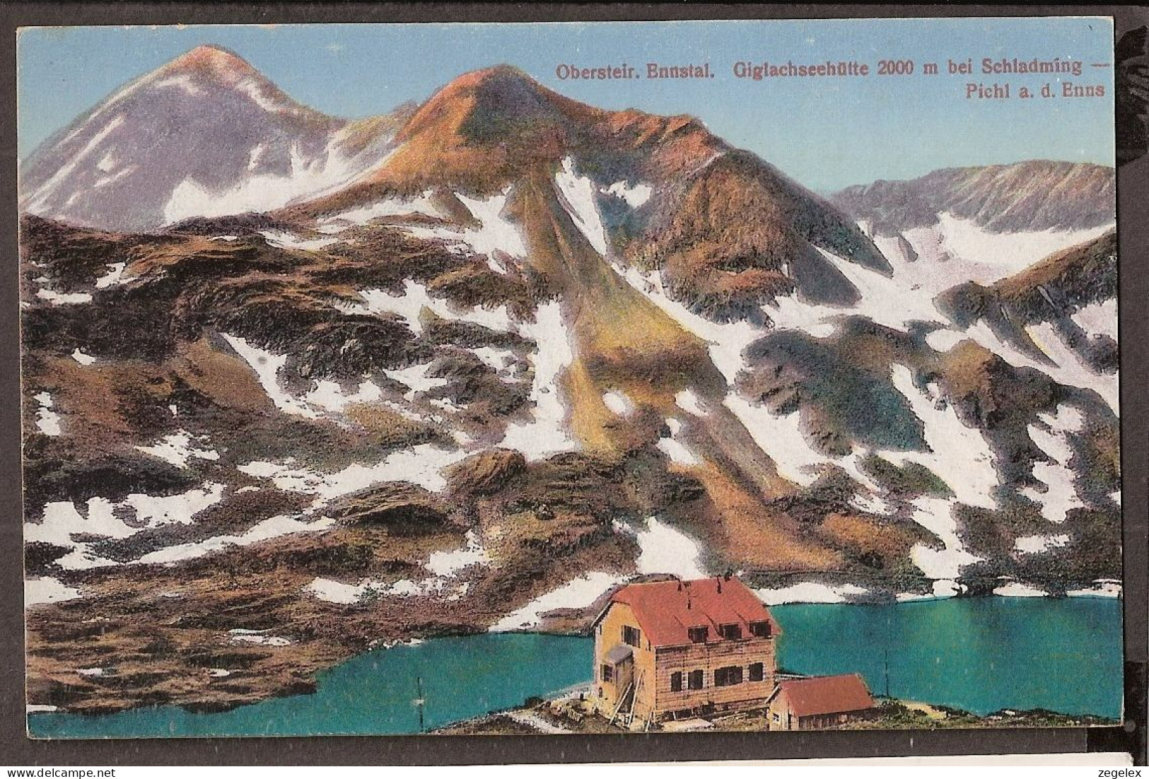 Obersteir. Ennstal. Giglachseehütte 2000m Bei Schladming - Pichl A.d. Enns - Autres & Non Classés