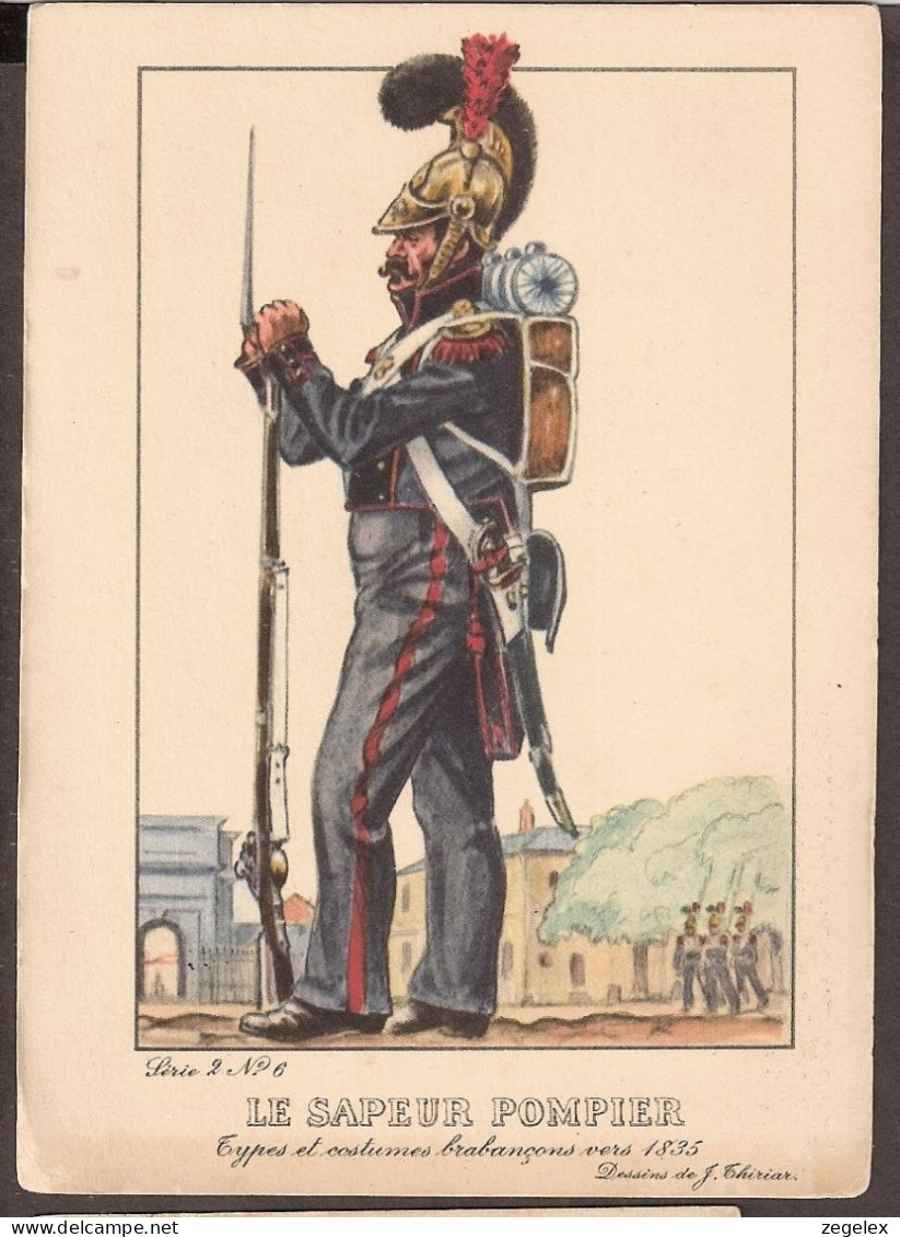 Le Sapeur Pompier-Types Et Costumes Brabançons Vers 1835 - Fire Fighters, Tuberculoses - Uniformes