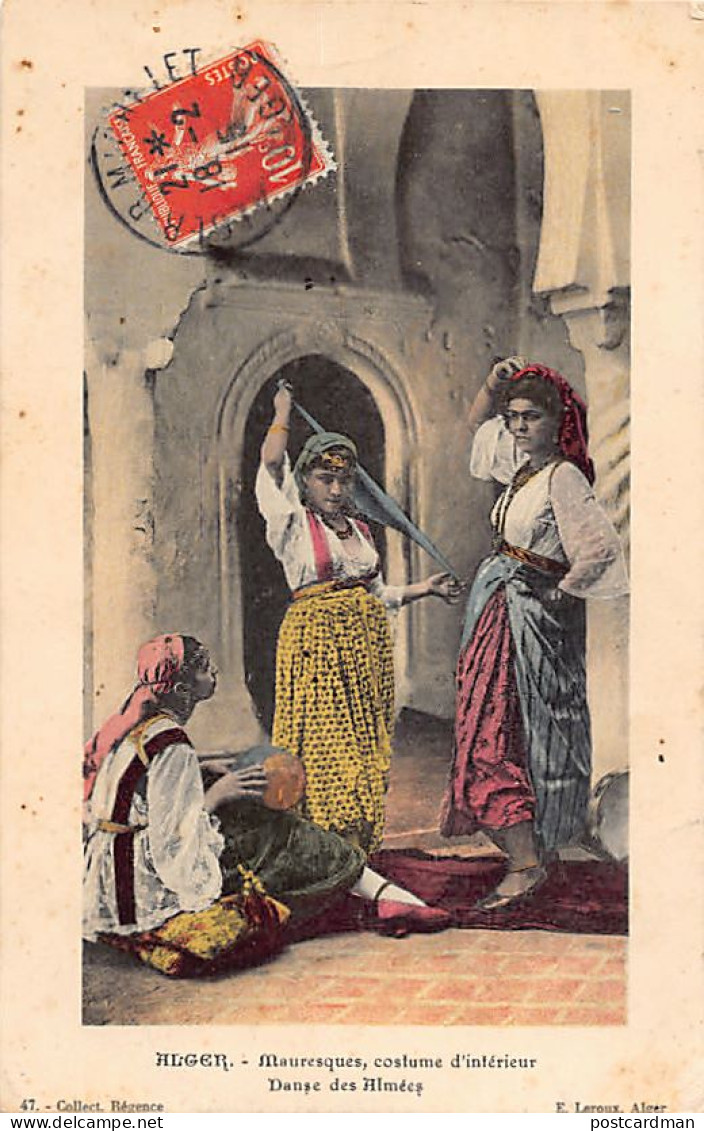 Algérie - Mauresques - Danse Des Almées - Ed. E. Leroux Collection Régence 47 - Vrouwen