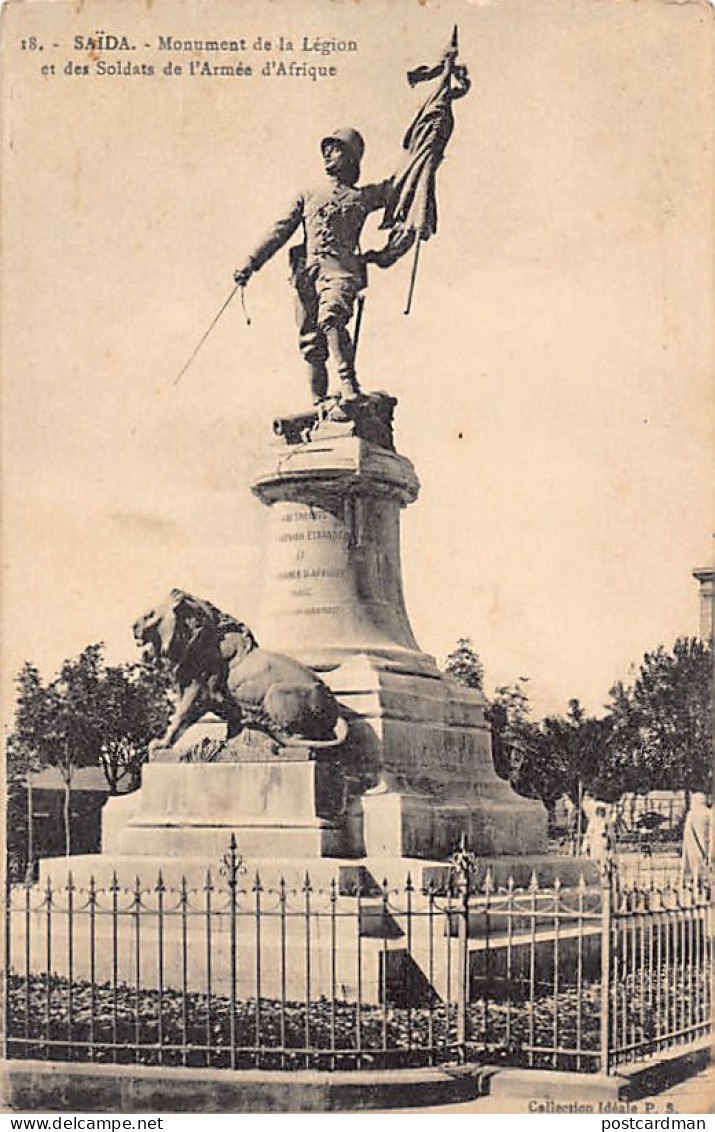 Algérie - SAÏDA - Monument De La Légion Etrangère Et Des Soldats De L'Armée D'Afrique - Ed. Collection Idéale P.S. 18 - Saïda